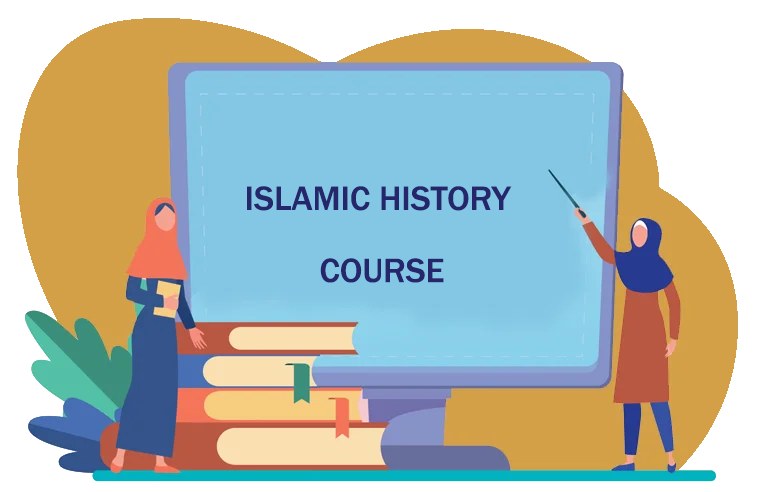 ISLAMIC HISTORY COURSE